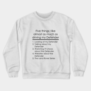Five Things - Defender Crewneck Sweatshirt